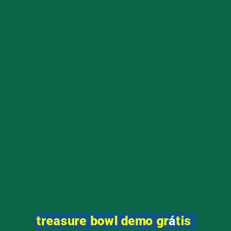 treasure bowl demo grátis